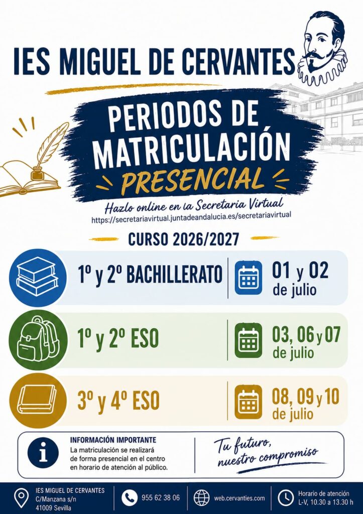 Cartel que informa de las fechas de matriculación en el IES Miguel de Cervantes